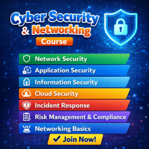 Cyber Security and Networking Course poster showing topics like Network Security, Application Security, Information Security, Cloud Security, Incident Response, Risk Management and Networking Basics with join now call to action