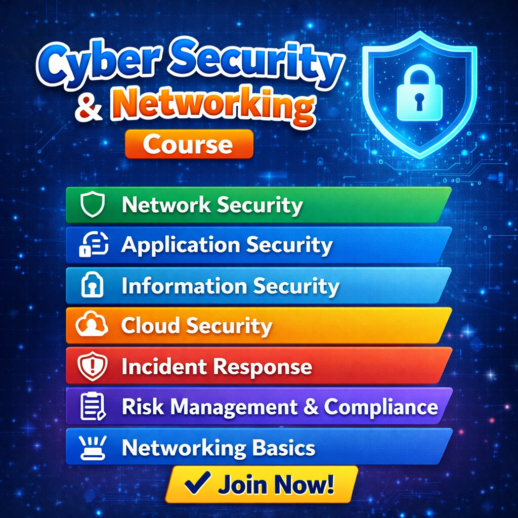 Cyber Security and Networking Course poster showing topics like Network Security, Application Security, Information Security, Cloud Security, Incident Response, Risk Management and Networking Basics with join now call to action